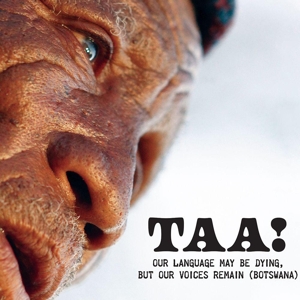 Various – Taa! - Our Language May Be Dying, But Our Voices Remain