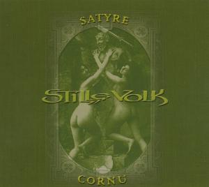 Stille Volk – Satyre Cornu