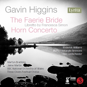Bbc National Orchestra of Wales – Gavin Higgins: the Faerie Bride & Horn Concerto
