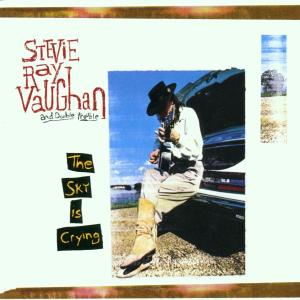 Vaughan, Stevie Ray & Double T – The Sky is Crying