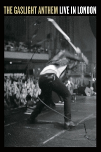 Gaslight Anthem – Live In London
