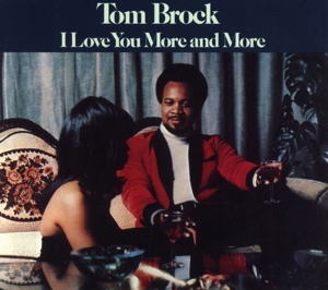 Brock, Tom – I Love You More and More