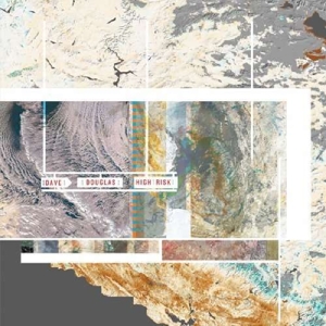 Douglas, Dave – High Risk