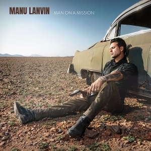 Lanvin, Manu – Man On a Mission