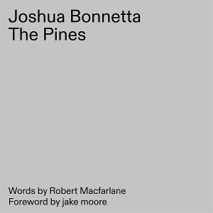 Bonnetta, Joshua – The Pines