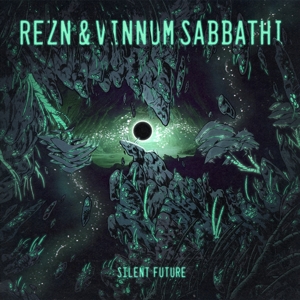 Rezn & Vinnum Sabbathi – Silent Future
