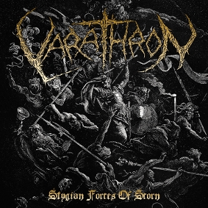 Varathron – Stygian Forces of Scorn