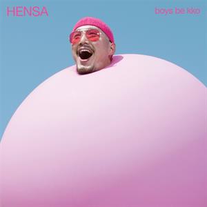 Boys Be Kko – Hensa