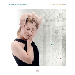 Filippova, Nadezda – Echo Chambers