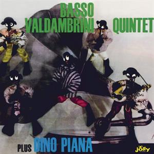 Valdambrini, Basso & Dino Piana – Basso Valdambrini Quintet Plus Dino Piana