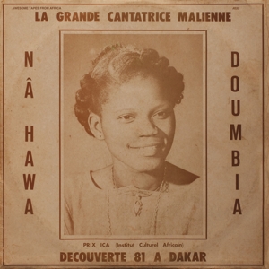 Doumbia, Nahawa – La Grande Cantatrice Malienne Vol. 1
