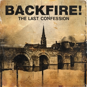 Backfire – The Last Confession