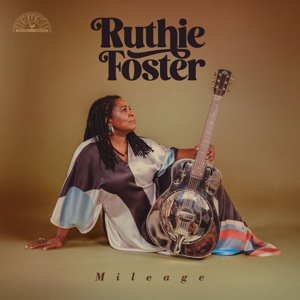 Foster, Ruthie – Mileage