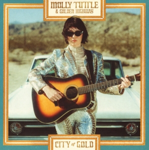 Tuttle, Molly & Golden Highway – City of Gold