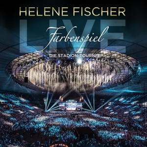 Fischer, Helene – Farbenspiel Live - Die Stadion-Tournee