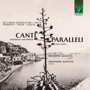 Auletta, Giuseppe & Giovanni Auletta – Canti Paralleli: Neapolitan and Spanish