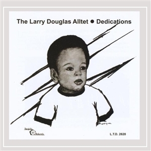 Douglas, Larry -Alltet- – Dedications
