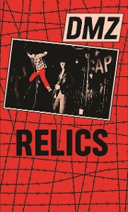 Dmz – Relics