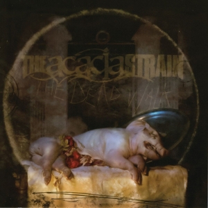 Acacia Strain – The Dead Walk