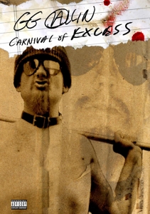 Allin, Gg – Carnival of Excess