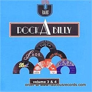V/A – Ultra Rare Rockabilly, Vol. 3 & 4