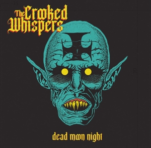 Crooked Whispers – Dead Moon Night
