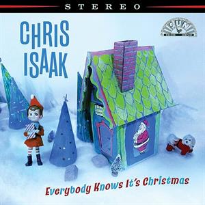 Isaak, Chris – Everybody Knows It's Christmas