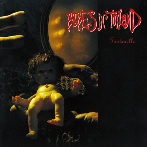 Babes In Toyland – Fontanelle