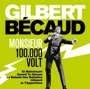 Becaud, Gilbert – Monsieur 100.000 Volts