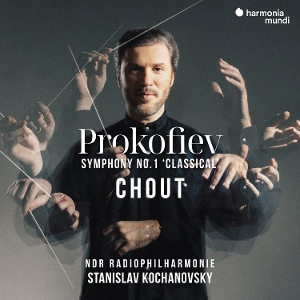 Ndr Radiophilharmonie & Stanislav Kochanovsky – Prokofiev: Chout (Complete Ballet)