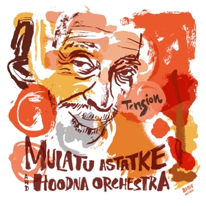 Astatke, Mulatu & Hoodna Orchestra – Tension