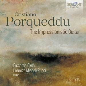 D'alo, Riccardo & Lorenzo Micheli Pucci – Cristiano Porqueddu: the Impressionistic Guitar