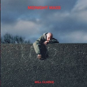 Clarke, Will – Midnight Mass