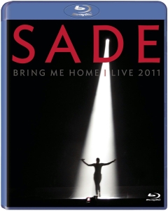 Sade – Bring Me Home - Live 2011