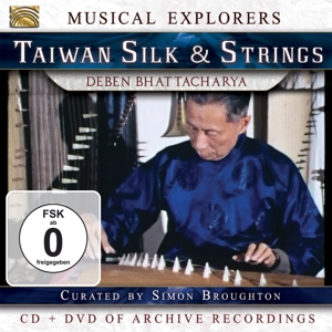 Bhattacharya, Deben – Musical Explorers - Taiwan Silk & Strings