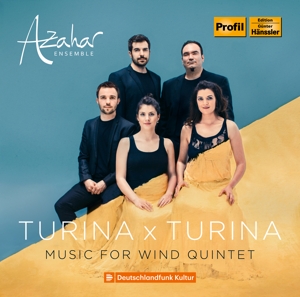 Azahar Ensemble – Turina X Turina: Music For Wind Quintet