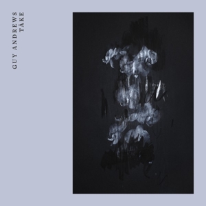 Andrews, Guy – Take