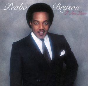 Bryson, Peabo – I Am Love