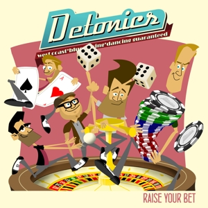 Detonics – Raise Your Bet