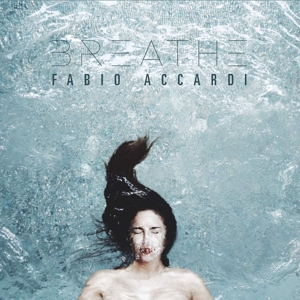 Accardi, Fabio – Breathe
