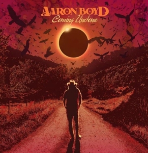 Boyd, Aaron – Coming Undone