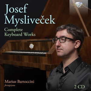 Bartoccini, Marius – Josef Myslivecek: Complete Keyboard Works