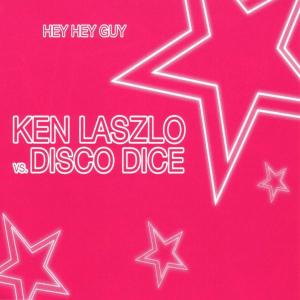 Laszlo, Ken – Hey Hey Guy
