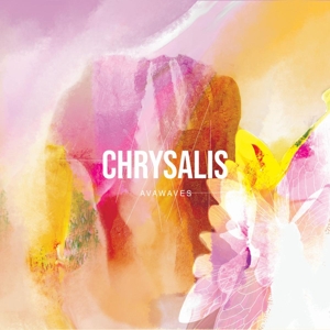 Avawaves – Chrysalis