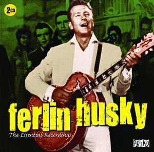 Husky, Ferlin – Essential Recordings