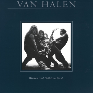 Van Halen – Women & Children First