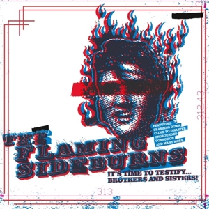 Flaming Sideburns – It's Time To Testify...