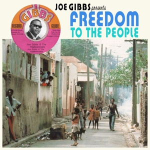 V/A – Joe Gibbs Presents Freedom To the People