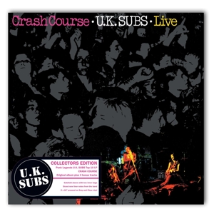 Uk Subs – Crash Course - Live