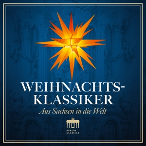 V/A – Weihnachtsklassiker - Aus Sachsen In Die